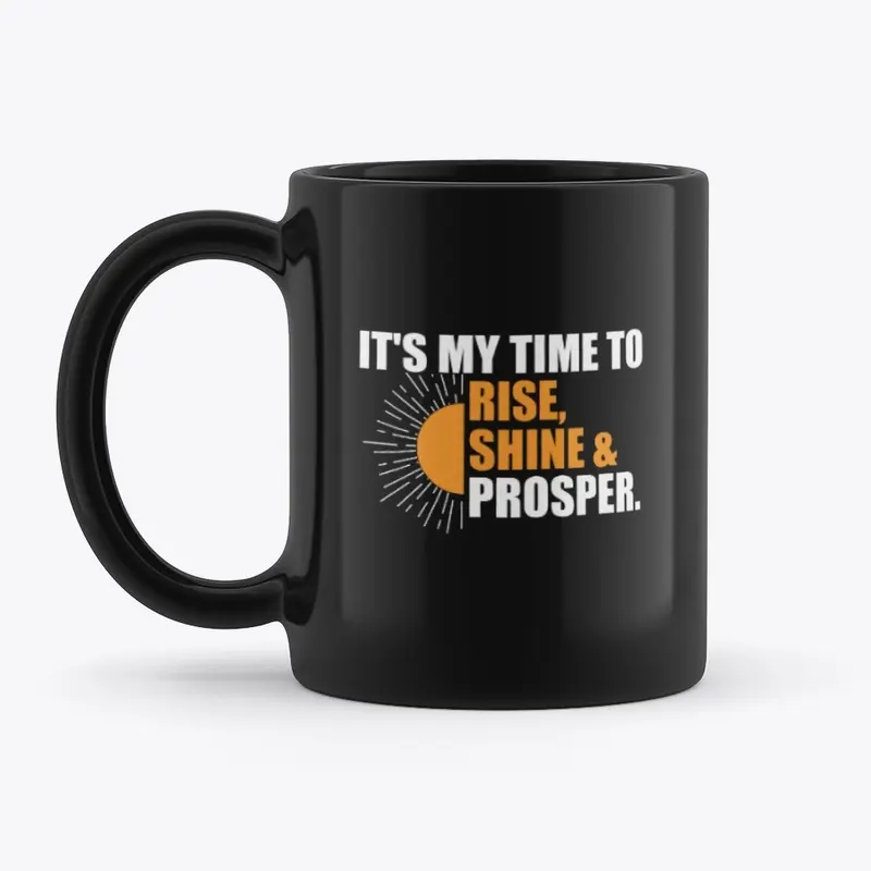 It's My Time Mug